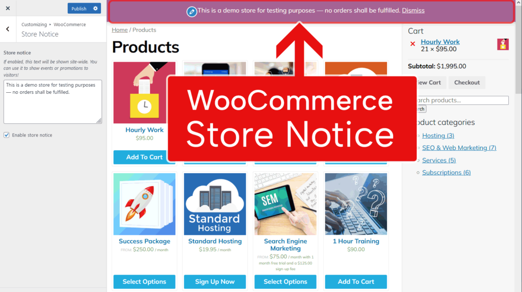The Store notice in WooCommerce shows a message at the top of the screen.